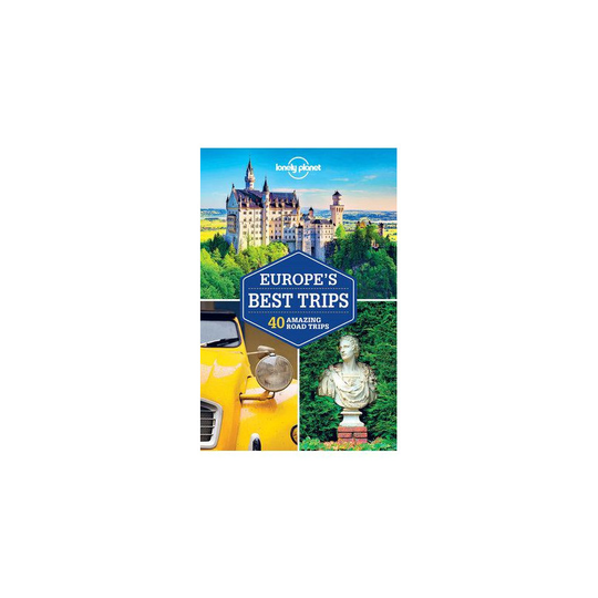 Lonely Planet Europe's Best Trips