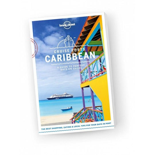 Lonely Planet Cruise Ports Caribbean